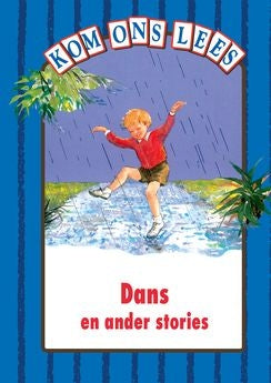 Kom Ons Lees Blou Vlak: Dans en ander stories