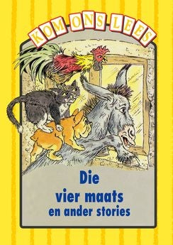 Kom Ons Lees Geel Vlak: Die vier maats en ander stories