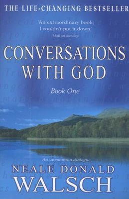 Conversations with God Book One
