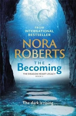 The Dragon Heart Legacy Book 02: The Becoming