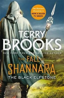 The Fall of Shannara Book 1: The Black Elfstone