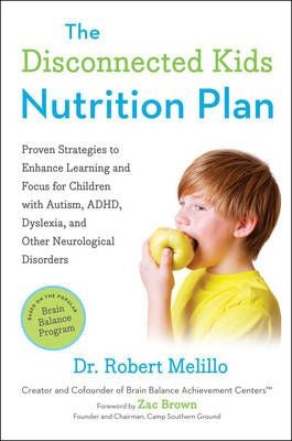 The Disconnected Kids Nutrition Plan