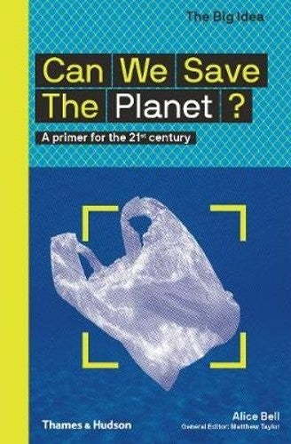 Can We Save The Planet