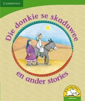 Die donkie se skaduwee en ander stories Grootboek