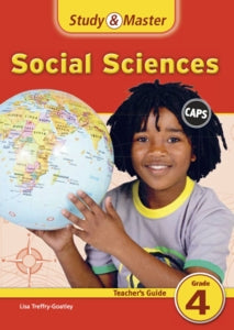 Study and Master Social Sciences Grade 4 Teachers Guide