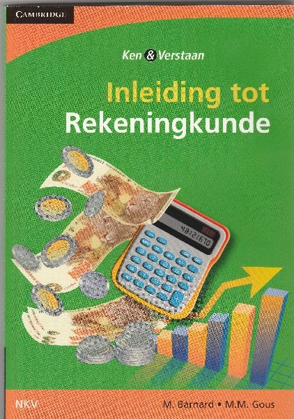 Ken & Verstaan Inleiding tot Rekeningkunde Graad 8 tot 10 Leerderboek
