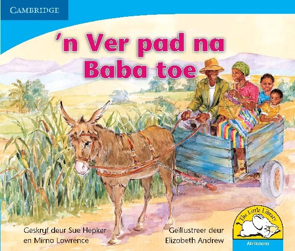 'n Ver pad na Pappa toe Leesboek Graad R-3