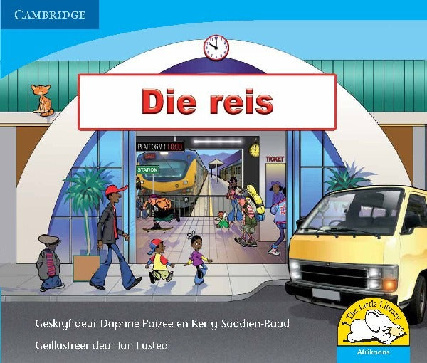 Die reis Leesboek Graad R-3