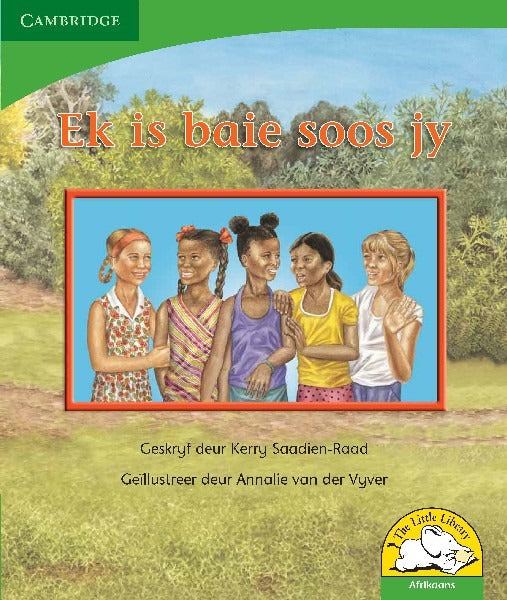Ek is baie soos jy Leesboek Graad R-3