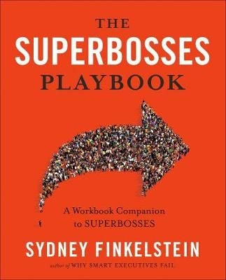 The Superbosses Playbook