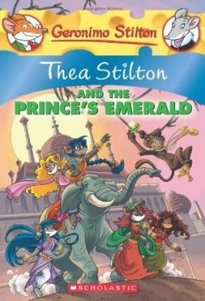 Thea Stilton: #12 Thea Stilton and the Prince's Emerald