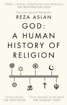 God: A Human History