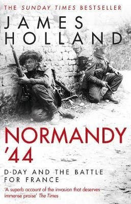 Normandy '44 - D-Day and the Battle for France