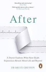 After: Near-Death Experiences