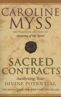 Sacred Contracts - Awakening Your Divine Potential