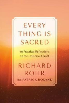 Every Thing Is Sacred