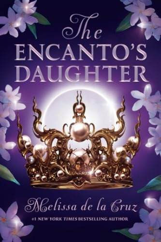 The Encanto's Daughter 01: The Encanto's Daughter