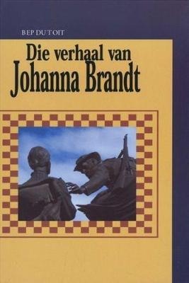 Die verhaal van Johanna Brandt