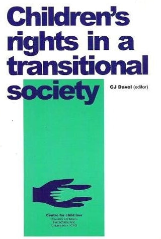 Children's Rights in a Transitional Society