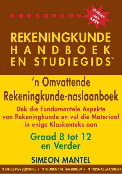 Rekenkunde Handboek en Studiegids Graad 8-12 en Verder