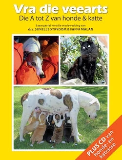 Vra Die Veearts - Die A Tot Z Van Honde En Katte