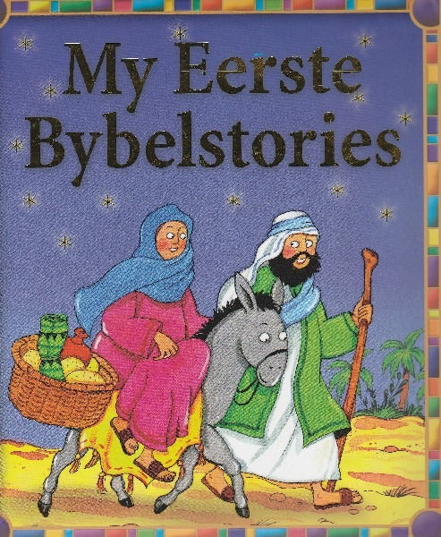 My eerste Bybelstorie
