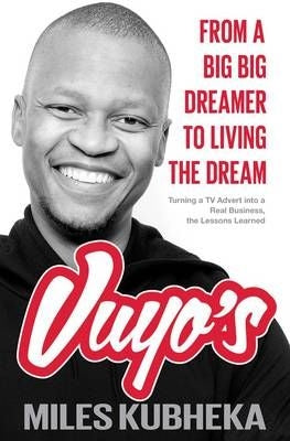Vuyo's - From A Big Big Dreamer To Living The Dream