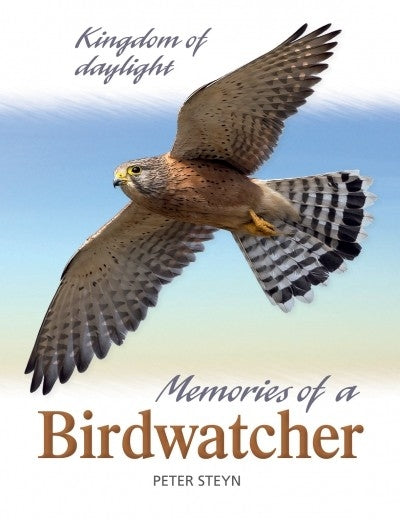 Kingdom of Daylight: Memories of a Birdwatcher