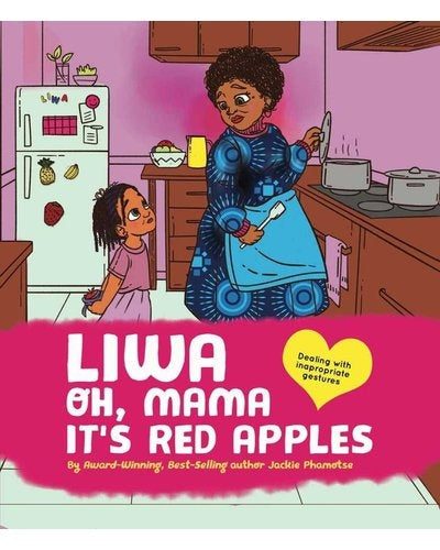 Liwa 02: Oh, Mama It's Red Apples