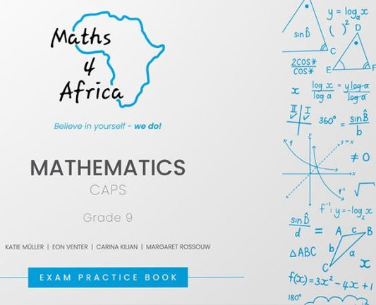 Maths 4 Africa Grade 9 Exam Practice Book