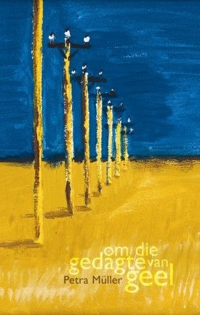 Om die gedagte van geel