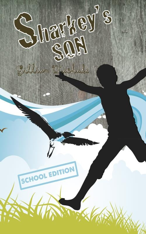 Sharkey's Son - School Edition