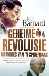 Geheime revolusie: Memoires van 'n spioenbaas