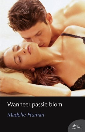 Wanneer passie blom