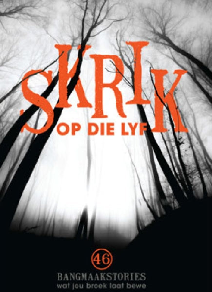 Skrik op die lyf