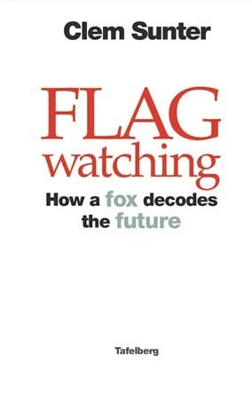 Flagwatching: How a Fox Decodes the Future