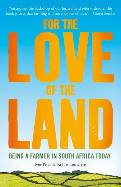 For the Love of the Land