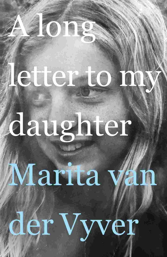 A long letter to my daughter