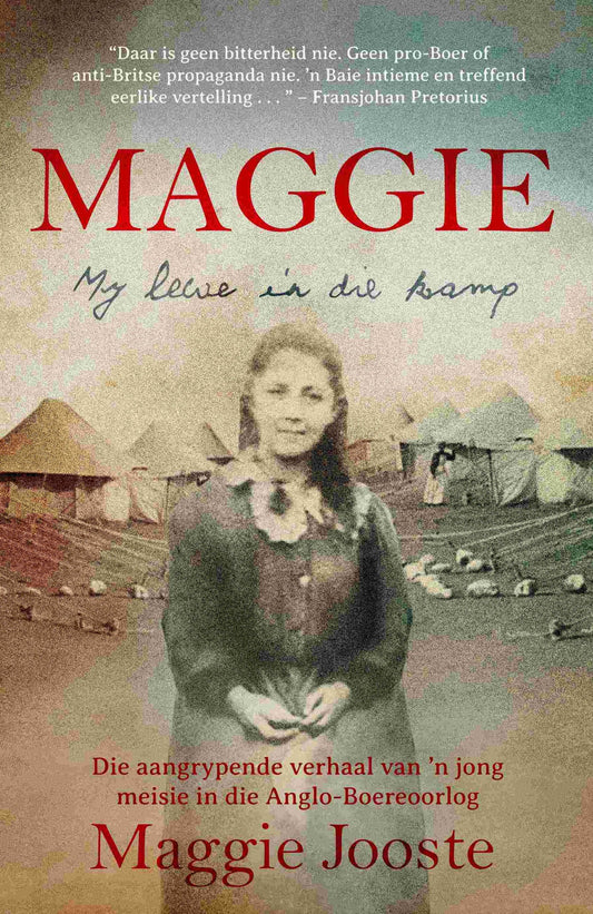 Maggie: My lewe in die kamp