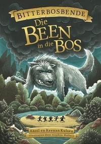 Bitterbosbende 2: Die been in die bos