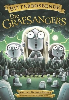 Bitterbosbende 3: Die Grafsangers