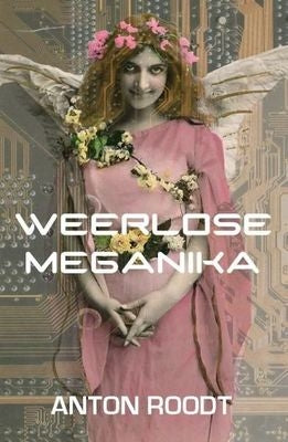 Weerlose Meganika
