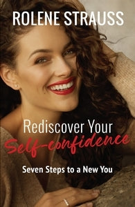 Rediscover Your Self-confidence