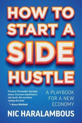 How To Start A Side Hustle