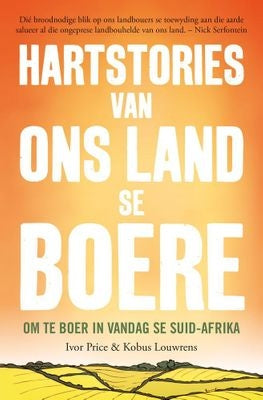 Hartstories van ons land se boere