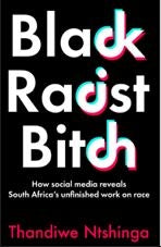 Black Racist Bitch