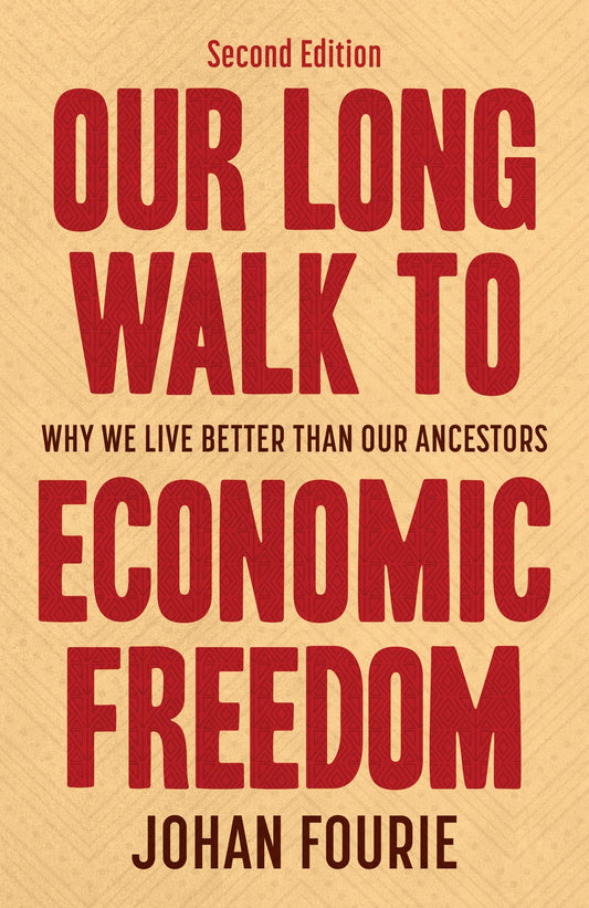 Our Long Walk To Economic Freedom 2nd Edition