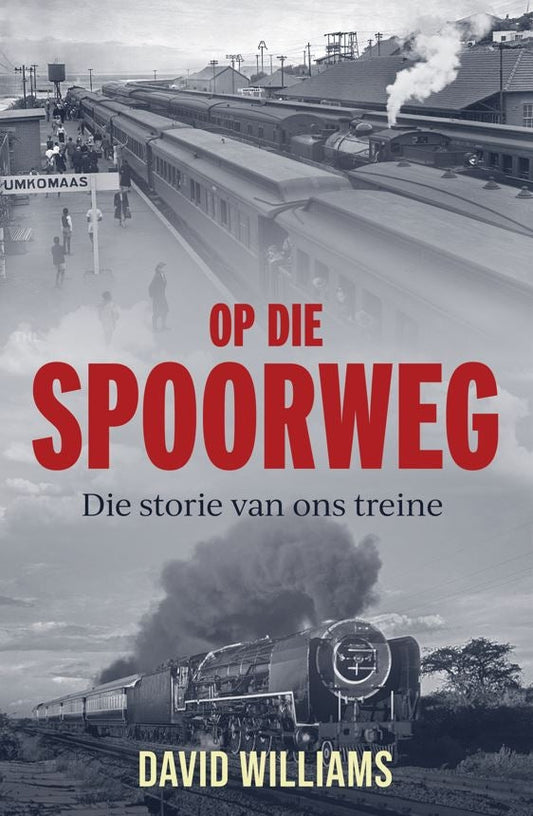Op die Spoorweg