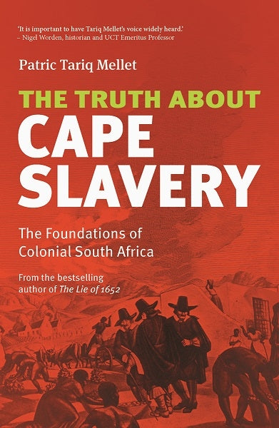 The Truth About Cape Slavery