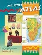 My First Atlas Grade R to 4